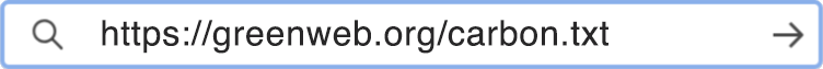 Image of a browser address bar showing the URL to a carbon.txt file: 'https://greenweb.org/carbon.txt'
